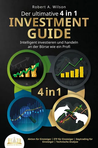 Buchcover: Der ultimative 4 in 1 Investment Guide