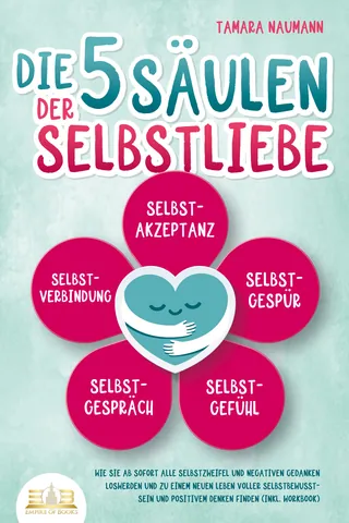 Buchcover: Die 5 Säulen der Selbstliebe
