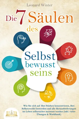 Buchcover: Die 7 Säulen des Selbstbewusstseins